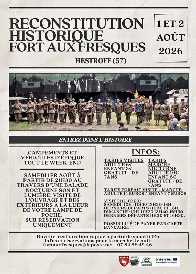 Affiche de la reconstitution historique Fort aux Fresques à Hestroff les 1er et 2 août 2026 – campements, véhicules d’époque et marche nocturne